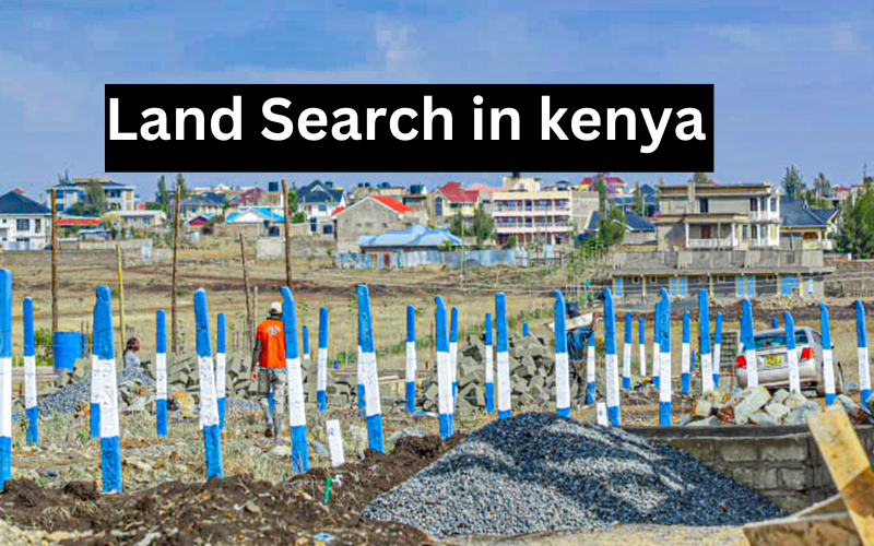 How To Perform An Online Land Search In Kenya