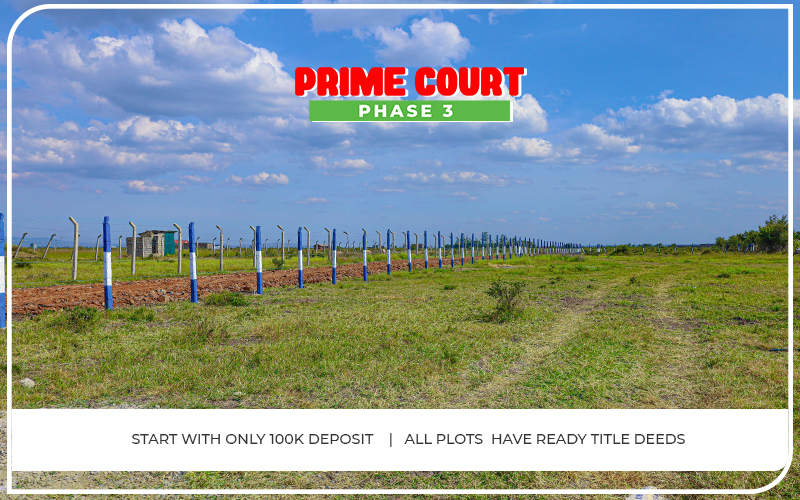 Prime Court Phase 3 | Plots For Sale -Kamakis Ruiru